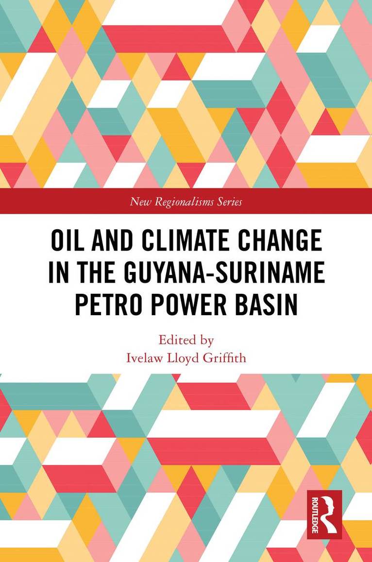 Oil and Climate Change in the Guyana-Suriname Basin