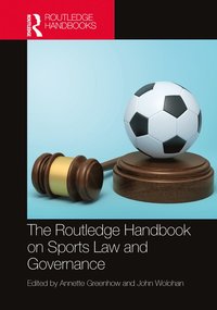 bokomslag Routledge Handbook on Sports Law and Governance