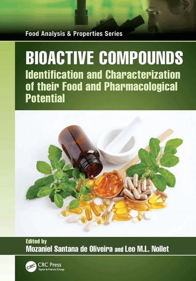 Mozaniel Santana de Oliveira, Leo M.L. Nollet - Bioactive Compounds, Inbunden