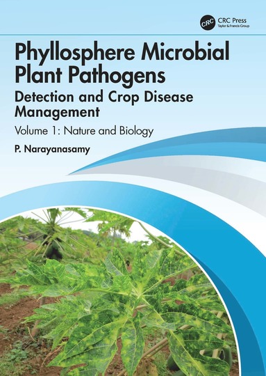 bokomslag Phyllosphere Microbial Plant Pathogens: Detection and Crop Disease Management