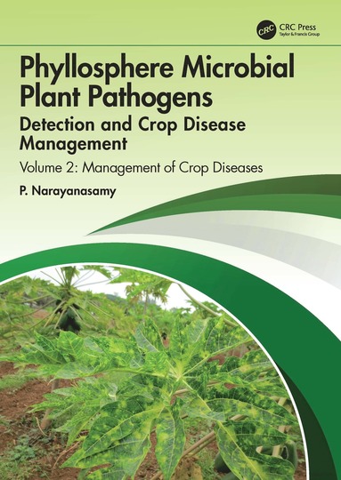 bokomslag Phyllosphere Microbial Plant Pathogens: Detection and Crop Disease Management