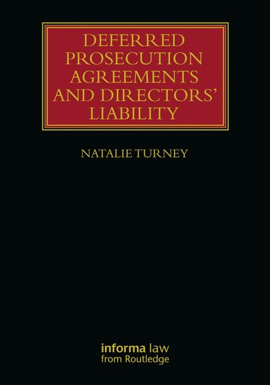 bokomslag Deferred Prosecution Agreements and Directors' Liability
