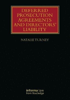 Deferred Prosecution Agreements and Directors Liability 1