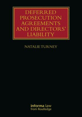 Deferred Prosecution Agreements and Directors Liability 1