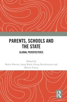 Parents, Schools and the State 1