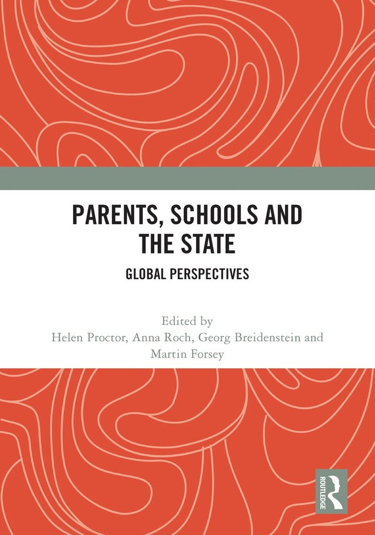 Parents, Schools and the State 1