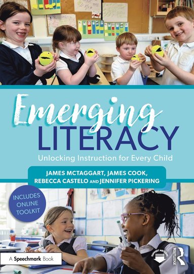 bokomslag Emerging Literacy: Unlocking Instruction for Every Child