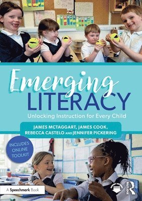 Emerging Literacy: Unlocking Instruction for Every Child 1