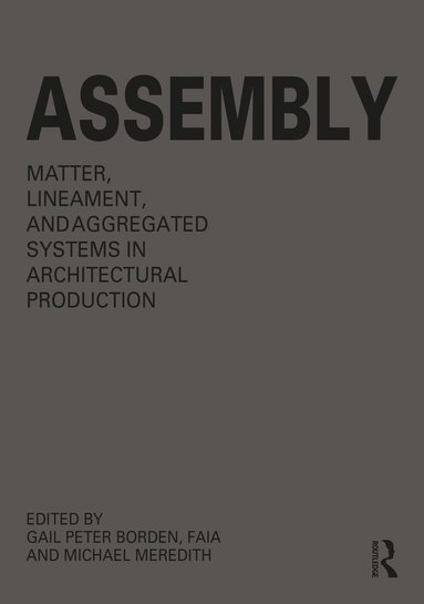 Gail Peter Borden, Michael Meredith - Assembly, Häftad