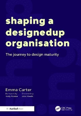 Shaping a DesignedUp Organisation 1