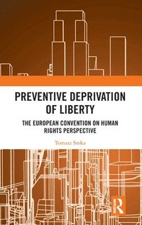 bokomslag Preventive Deprivation of Liberty