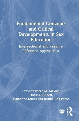 bokomslag Fundamental Concepts and Critical Developments in Sex Education