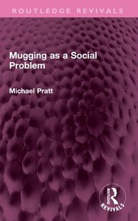 bokomslag Mugging as a Social Problem