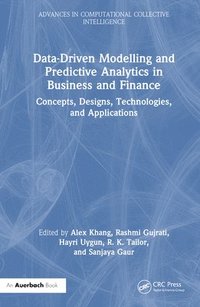 bokomslag Data-Driven Modelling and Predictive Analytics in Business and Finance