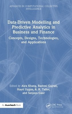 Data-Driven Modelling and Predictive Analytics in Business and Finance 1
