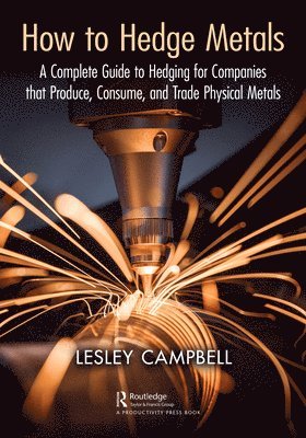 Lesley Campbell - How to Hedge Metals, Häftad