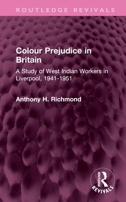 bokomslag Colour Prejudice in Britain