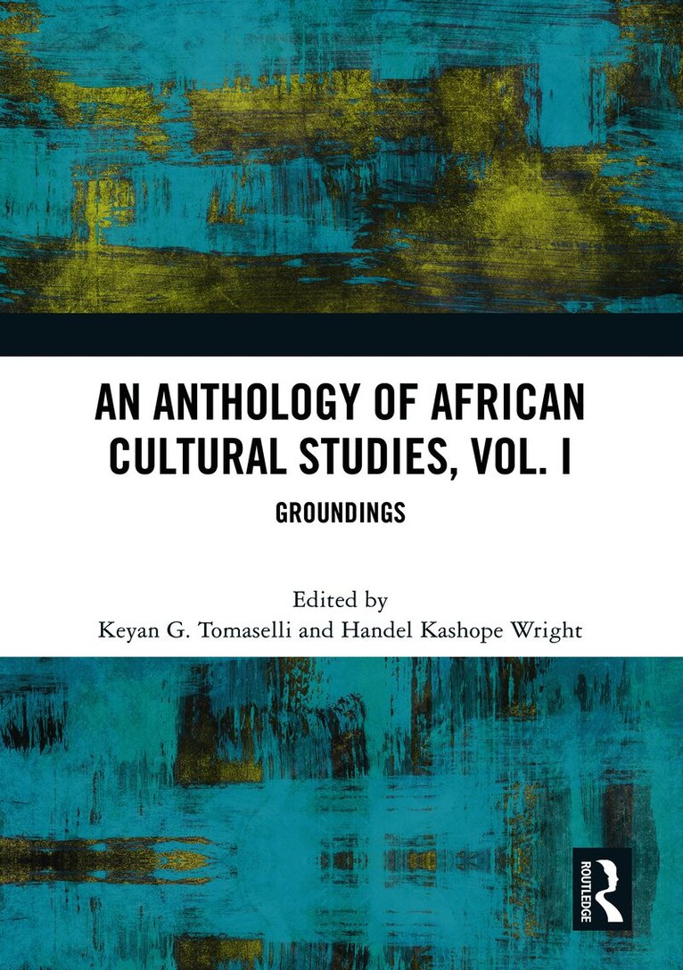 Anthology of African Cultural Studies, Volume I