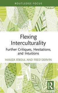 bokomslag Flexing Interculturality