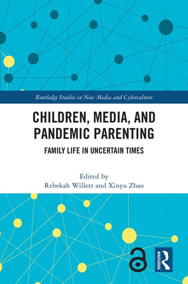 bokomslag Children, Media, and Pandemic Parenting