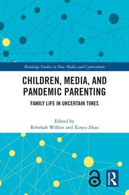 Children, Media, and Pandemic Parenting 1