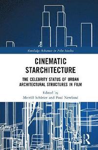 bokomslag Cinematic Starchitecture