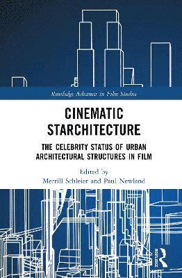 bokomslag Cinematic Starchitecture