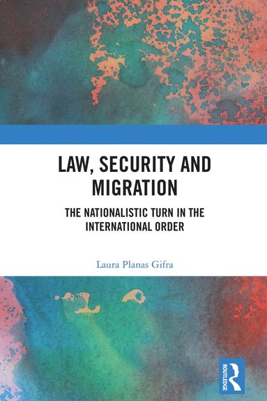 bokomslag Law, Security and Migration