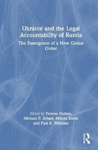 bokomslag Ukraine and the Legal Accountability of Russia