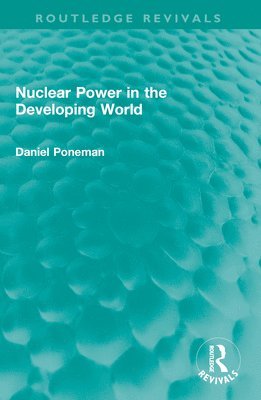 Nuclear Power in the Developing World 1