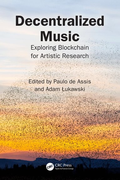 Paulo de Assis, Adam Łukawski - Decentralized Music, Häftad