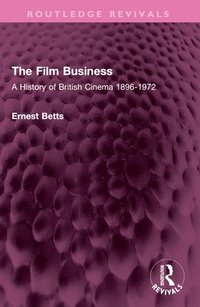 bokomslag The Film Business