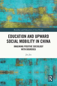 bokomslag Education and Upward Social Mobility in China