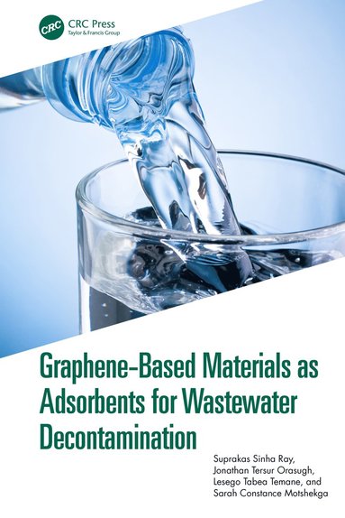 bokomslag Graphene-Based Materials as Adsorbents for Wastewater Decontamination