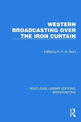 bokomslag Western Broadcasting over the Iron Curtain