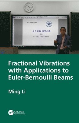 bokomslag Fractional Vibrations with Applications to Euler-Bernoulli Beams