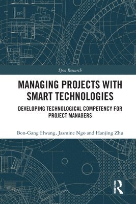 bokomslag Managing Projects with Smart Technologies