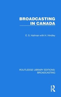 bokomslag Broadcasting in Canada