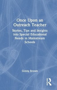 bokomslag Once Upon an Outreach Teacher