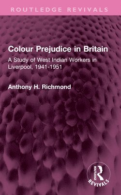 bokomslag Colour Prejudice in Britain