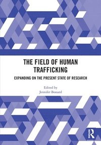 bokomslag Field of Human Trafficking
