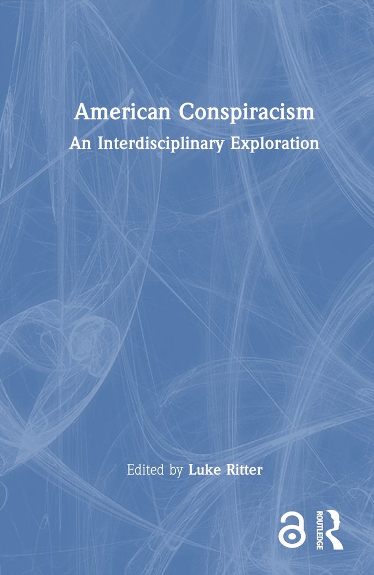 American Conspiracism 1