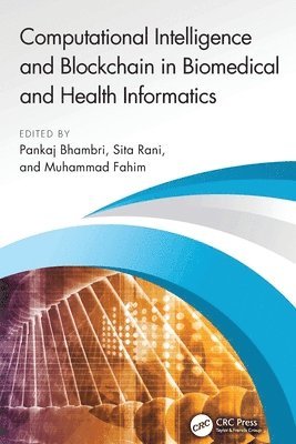Computational Intelligence and Blockchain in Biomedical and Health Informatics