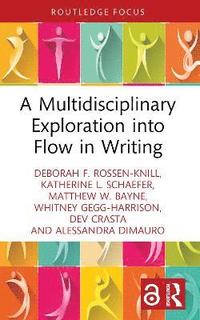 bokomslag Multidisciplinary Exploration into Flow in Writing