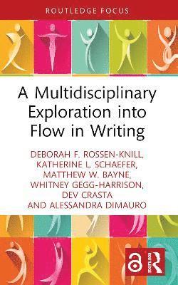 bokomslag Multidisciplinary Exploration into Flow in Writing