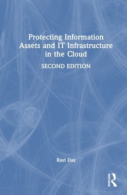 Protecting Information Assets and IT Infrastructure in the Cloud 1