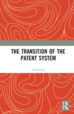 The Transition of the Patent System 1