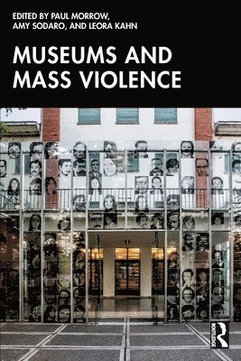 Museums and Mass Violence 1