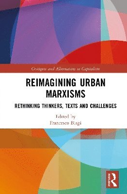 bokomslag Reimagining Urban Marxisms