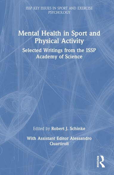 Robert J. Schinke - Mental Health in Sport and Physical Activity, Inbunden